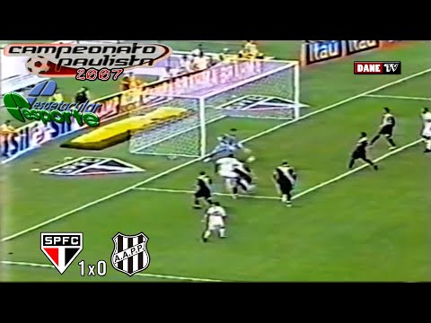Paulistão 2007 - São Paulo 1x0 Ponte Preta