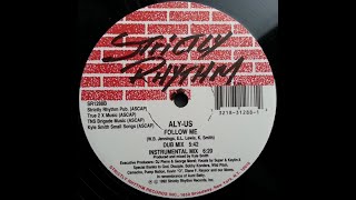 Aly Us - Follow Me (dub mix) Strictly Rhythm records 1992