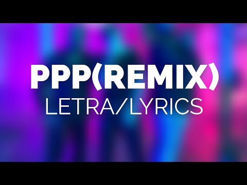 Kevin Roldan , Zion & Lennox - PPP (Remix) Letra/Lyrics oficial