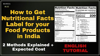 How to Get Nutritional Facts Label for your Food Product in India?