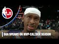 SGA Speaks On MVP Talks Michael Jordan Comparisons ️ It S An HONOR NBA On ESPN