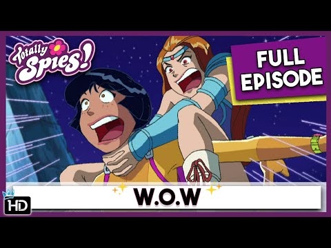 Totally Spies! Season 2 - Episode 13 W.O.W. (HD Full Episode)