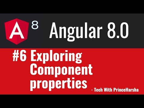 6 Angular 8 Tutorials Exploring properties of Component