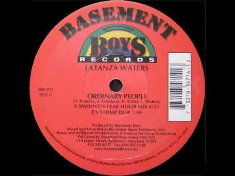 Latanza Waters - Ordinary People (E-Smoove's Peak Hour Mix)