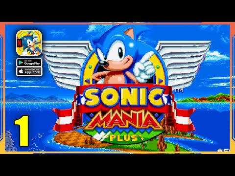 Sonic Mania Plus - NETFLIX Gameplay Walkthrough Part 1 Android, iOS - YouTube