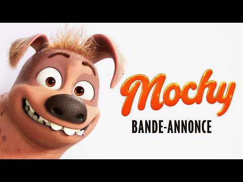 Bande-annonce Mochy - Réalisation Yanis Belaid, Jérémie Degruson SND Films