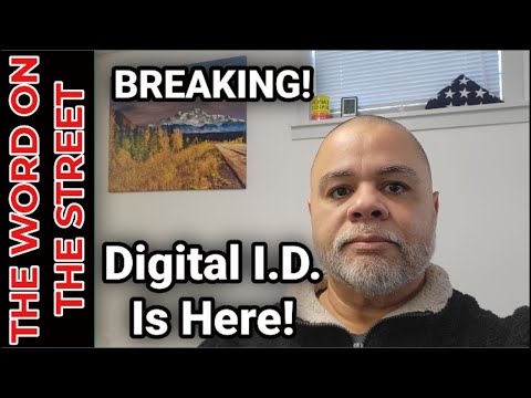 BREAKING: DIGITAL I.D. IS HERE & A DIGITAL WALLET IS READY TO LAUNCH ARE YOU READY TO COMPLY