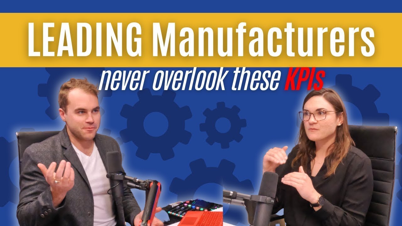 The KPIs You're Overlooking: Better Data Insights for Manufacturers
