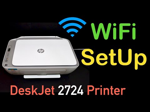 HP DeskJet 2724 WiFi SetUp !!