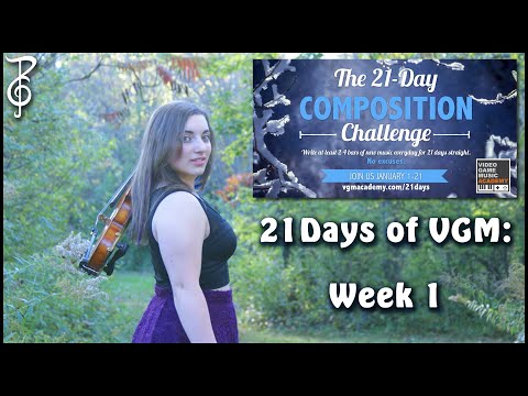 21 Days of VGM - Week 1 Compositions | TeraCMusic