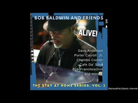 Bob Baldwin and Friends  - Cool Wind Blowing (Live)