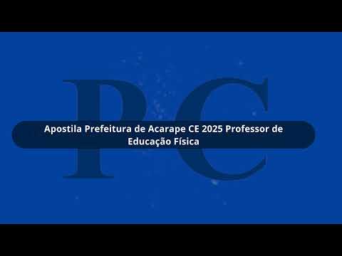 Apostila Prefeitura de Acarape CE 2025 Professor de Educação Física