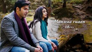 Manwaa  | October | Varun Dhawan &amp; Banita Sandhu | Sunidhi Chauhan | Shantanu Moitra