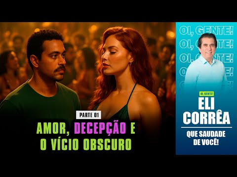 Love, Deception, and Dark Vice - Part 1 | Eli Corrêa Official |