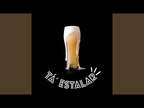 Tá ' Estalar