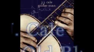 J.J. Cale - Old Blue