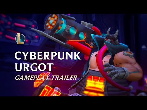 Cyberpunk Urgot | Cinematic Trailer