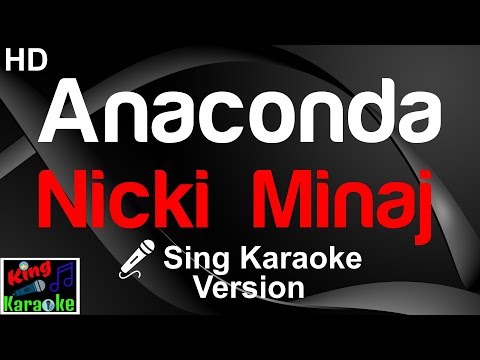 🎤 Nicki Minaj - Anaconda (Karaoke Version)