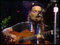 Music   1981   Willie Nelson & The Rainbow Band   Wont You Ride In My Little Red Wagon