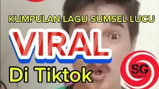 Download lagu Kumpulan Lagu Sumsel lucu, Bikin ngakak 🤣 mp3