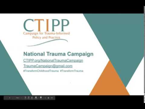 BSB TN Webinar: Campaign for Trauma-Informed Policy and Practice