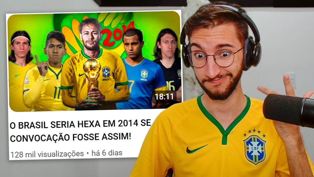 O BRASIL SERIA HEXA EM 2014 SE A CONVOCAÇÃO FOSSE ASSIM!