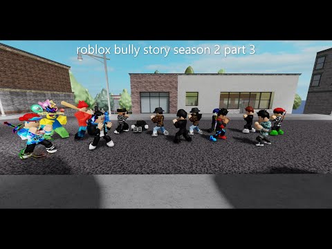 ROBLOX BULLY STORY SEASON 2 Part 3 - 🎶 NEFFEX - REVOLUTION ✊🎶
