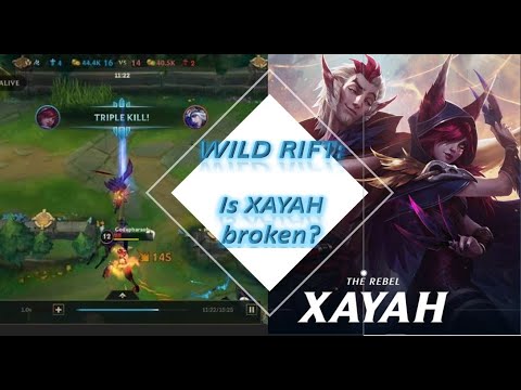 WILD RIFT : Xayah gameplay and tips