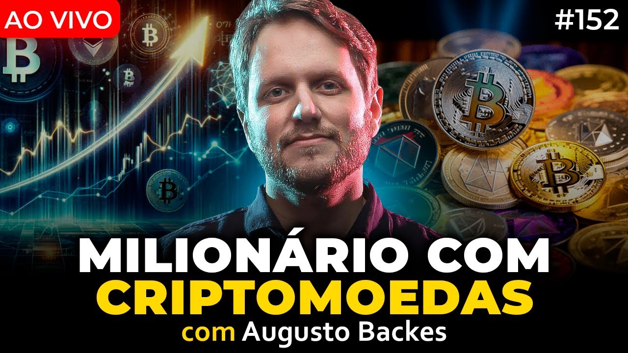 AUGUSTO BACKES - O MILIONÁRIO DAS CRIPTOS | Irmãos Dias Podcast | EP 152