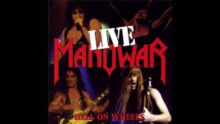 Manowar - Hail And Kill (Hell On Wheels - Live)