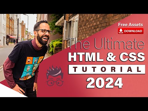 2024 - The Ultimate html & css Tutorial for Absolute Beginners - From Zero to Mastery
