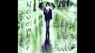 WHISPERS IN THE SHADOW - Never Go