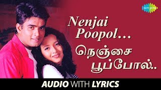 Nenjai Poopol with Lyrics  Minnale  Harris Jayaraj