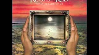 Roses Are Red - Giving It All Tonight