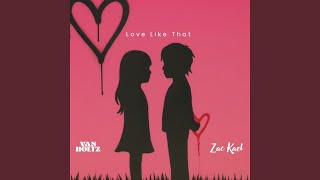 Love Like That