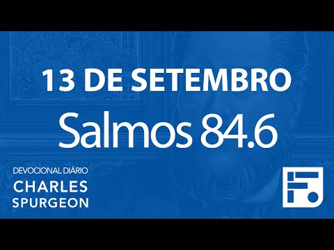 13 de setembro  – Devocional Diário CHARLES SPURGEON #257