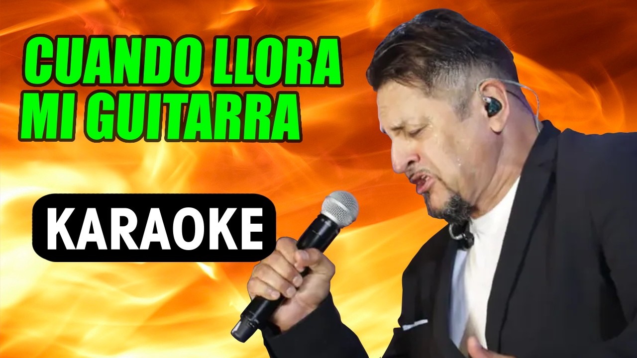 CUANDO LLORA MI GUITARRA