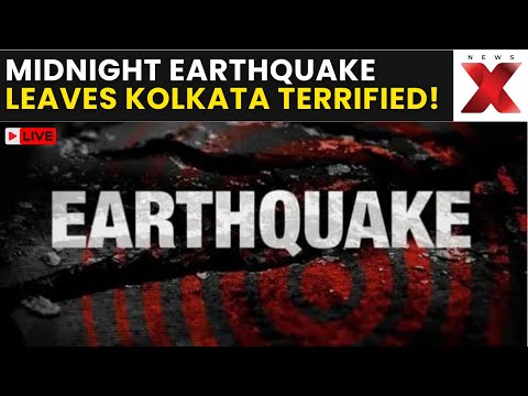 Kolkata Earthquake LIVE | Midnight Earthquake Tremors Shake Kolkata, Residents Panic | Live Visuals