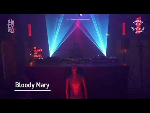 Bloody Mary - United We Stream #7 - Arte Concert - 24.03.2020