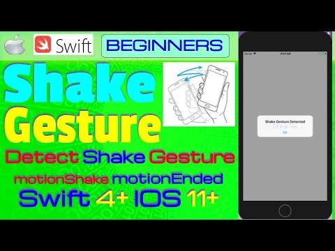 IOS 11+, Swift 4+, Beginners, Tutorial :  Detect Shake Gesture Tutorial   ( motionEnded )