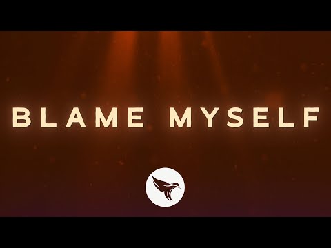 Illenium - Blame Myself (Lyrics / Lyric Video) ft. Tori Kelly