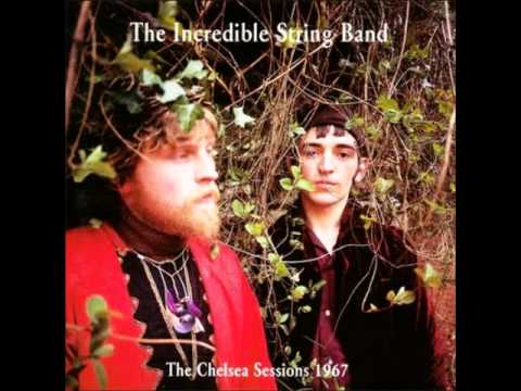 The Incredible String Band - First Girl I Loved [The Chelsea Sessions] 1967