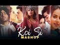 Koi Si Mashup (Mix By Knockwell) | Afsana Khan | Koi Si x Titliaan x Suraj Hua Madham x No Love