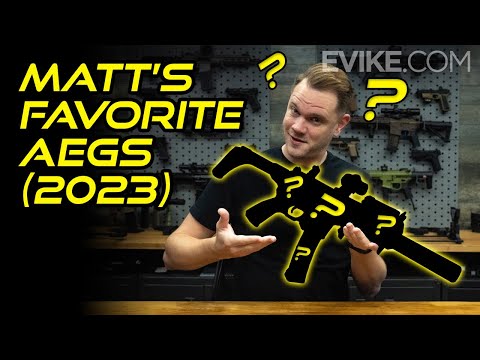 Matt's Favorite AEGs 2023