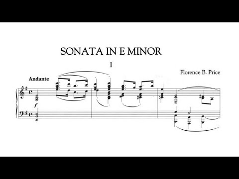 Florence Price - Piano Sonata in E minor [with score]