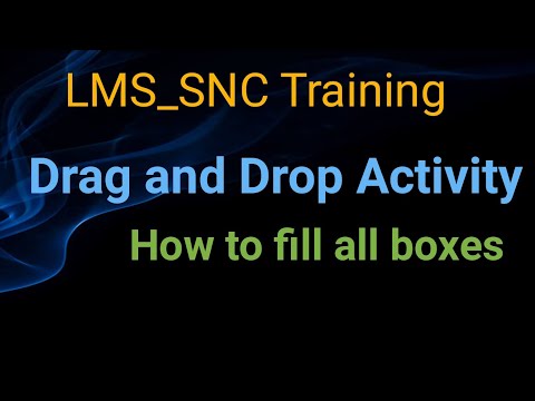 LMS_How To complete all boxes of drag/drop activity