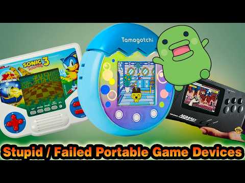 The Stupid / Failed Portable Game Devices
