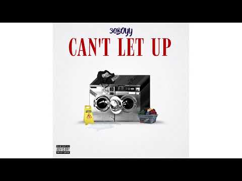 30Boyy - Can’t let up [Prod.ByEquinox]
