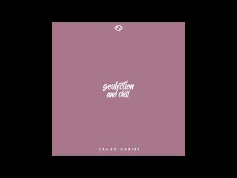 Soulection & Chill: Stuck On You