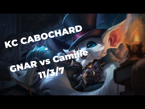 KC CABOCHARD - Top Lane - GNAR vs Camille - S12 | Patch 12.12 - Replay
